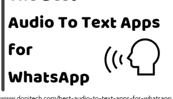 Best Audio to Text Apps for WhatsApp