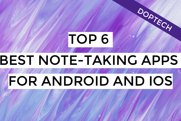 Read more about the article Updated: Top 10 Best Free Note-Taking Apps 2023